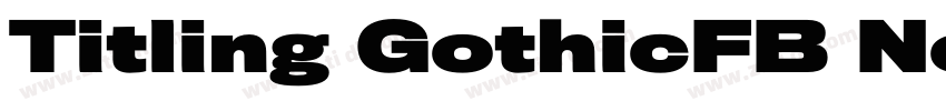 Titling GothicFB Nor字体转换